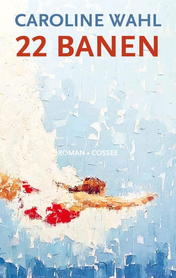 22 banen (Nieuw), Verzenden, Nieuw, Caroline Wahl