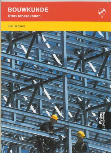 Bouwkunde sterkteberekenen basiskennis 9789001138189, Boeken, Verzenden, Zo goed als nieuw