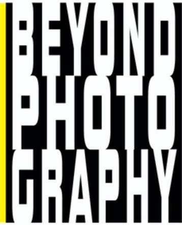 Beyond Photography | 9789078068341 | R. Boonstra, Ophalen of Verzenden, Zo goed als nieuw, R. Boonstra