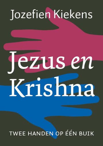 Jezus En Krishna | Jozefien Kiekens | Nieuw, Ophalen of Verzenden, Nieuw, Jozefien Kiekens