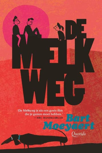 De melkweg - Bart Moeyaert 9789045125398, Verzenden, Zo goed als nieuw, Bart Moeyaert
