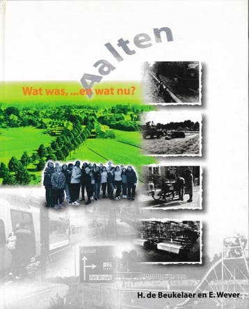 Aalten wat was ...en wat nu? 9789070017224 H. de Beukelaer, Boeken, Verzenden, Gelezen, H. de Beukelaer