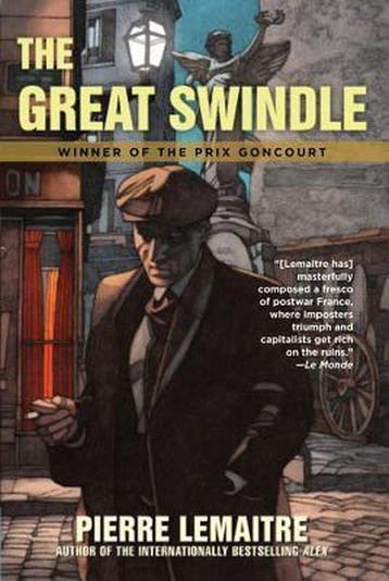 The Great Swindle - Pierre Lemaître 9781623659035, Verzenden, Zo goed als nieuw, Pierre Lemaître