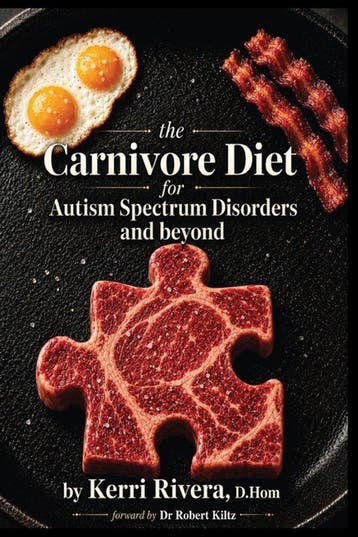 9798256140199 The Carnivore Diet for Autism Spectrum Diso..., Verzenden, Nieuw, Kerri Rivera