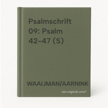 Psalmschrift 09: Psalm 42-47 (S) - WAAIJMAN/AARNINK, Verzenden, Zo goed als nieuw, WAAIJMAN/AARNINK