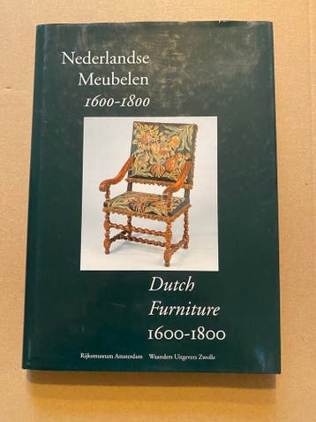 Nederlandse Meubelen 1600-1800 Collectie Rijksmuseum, Antiek en Kunst, Verzenden