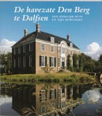 Havezate Den Berg in Dalfsen, De 9789040088964 A. Mensema, Verzenden, Gelezen, A. Mensema
