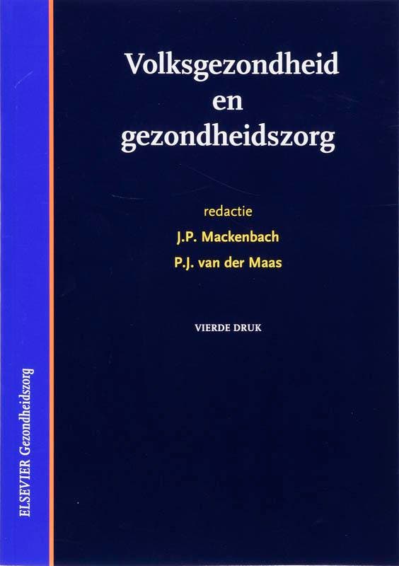 Volksgezondheid en gezondheidszorg, 9789035229525, Boeken, Studieboeken en Cursussen, Zo goed als nieuw, HBO, Verzenden