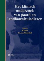 9789036815796 Het klinisch onderzoek van paard en landbou..., Boeken, Verzenden, Nieuw, R. Kuiper