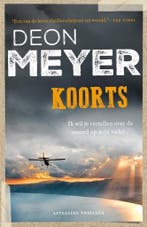 Koorts 9789400508262 Deon Meyer, Boeken, Verzenden, Gelezen, Deon Meyer