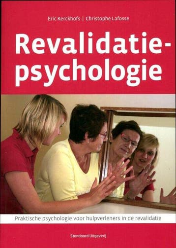 9789034193674 Revalidatiepsychologie | Tweedehands, Verzenden, Zo goed als nieuw, Onbekend