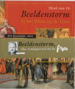 Beeldenstorm in het Paleis op de Dam 9789053565605 H. van Os, Verzenden, Zo goed als nieuw, H. van Os