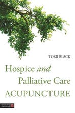 9781848194212 Hospice and Palliative Care Acupuncture, Verzenden, Nieuw, Torii Black