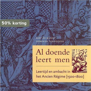 Al doende leert men - B. de Munck 9789076297149, Verzenden, Zo goed als nieuw, B. de Munck