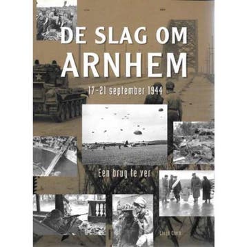 De Slag om Arnhem 17-21 september 1944 - Lloyd Clark, Verzenden, Gelezen, Lloyd Clark