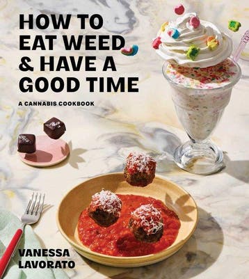 9781668049297 How to Eat Weed and Have a Good Time, Verzenden, Nieuw, Vanessa Lavorato