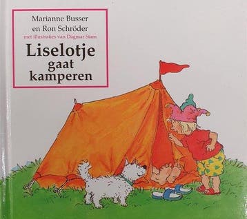 liselotje gaat kamperen - Busser, Verzenden, Gelezen