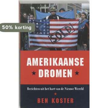 AMERIKAANSE DROMEN - B. Koster 9789023011491, Verzenden, Gelezen, B. Koster