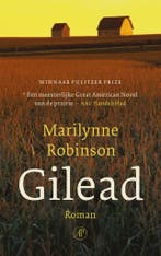 Gilead / Gilead / 1 9789029510158 Marilynne Robinson, Boeken, Romans, Verzenden, Gelezen, Marilynne Robinson