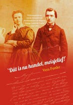 Dat Is Nu Handel, Meisjelief! 9789087046507 Vera Funke, Boeken, Ophalen of Verzenden, Nieuw, Vera Funke