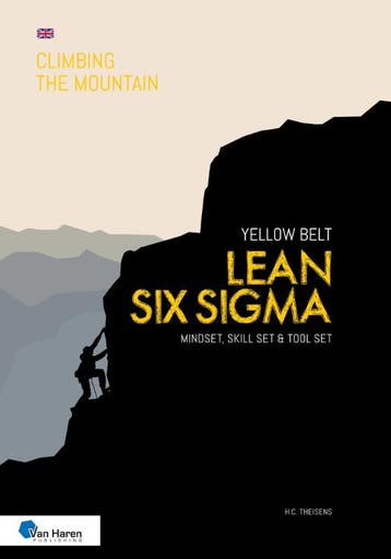 Lean Six Sigma Yellow Belt 9789401809610, Verzenden, Zo goed als nieuw