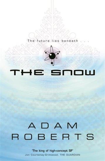 The Snow - Adam Roberts 9780575076518, Verzenden, Gelezen, Adam Roberts