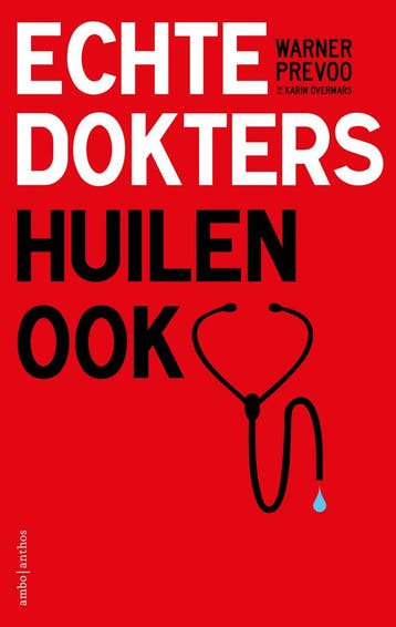 Echte dokters huilen ook - Karin Overmars 9789026343469, Verzenden, Gelezen, Karin Overmars