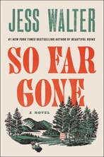 9780062868145 So Far Gone Jess Walter, Verzenden, Nieuw, Jess Walter