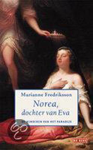 Norea, dochter van Eva / De kinderen van het paradijs / 3, Verzenden, Gelezen, Marianne Fredriksson