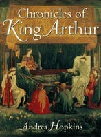 Chronicles of King Arthur | 9781855851726 | HOPKINS, Andrea, Boeken, Zo goed als nieuw, HOPKINS, Andrea
