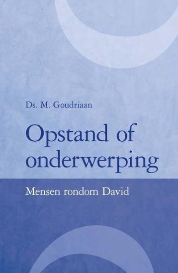 Opstand of onderwerping 9789402901399 M. Goudriaan, Verzenden, Zo goed als nieuw, M. Goudriaan