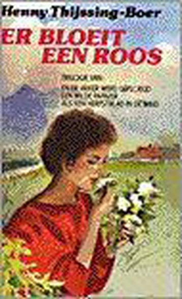 ER BLOEIT EEN ROOS - THIJSSING-BOER 9789024219537, Verzenden, Gelezen, THIJSSING-BOER