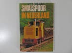 Smalspoor in Nederland Paperback #4445 (Boeken), Ophalen of Verzenden, Zo goed als nieuw