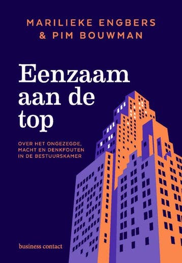 9789047018018 Eenzaam aan de top | Tweedehands, Verzenden, Zo goed als nieuw, Marilieke Engbers