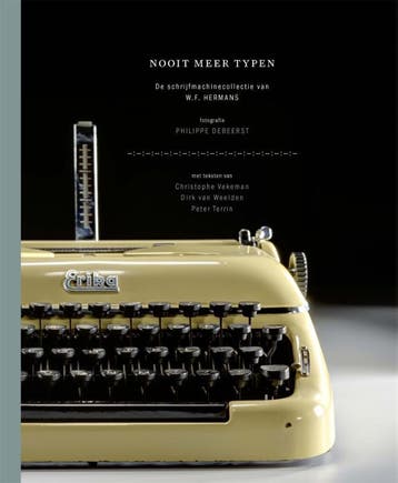 Nooit meer typen - Dirk van Weelden 9789082293302, Verzenden, Zo goed als nieuw, Dirk van Weelden