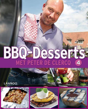 Bbq-desserts met Peter de Clercq - Peter De Clerq, Verzenden, Gelezen, Peter De Clerq