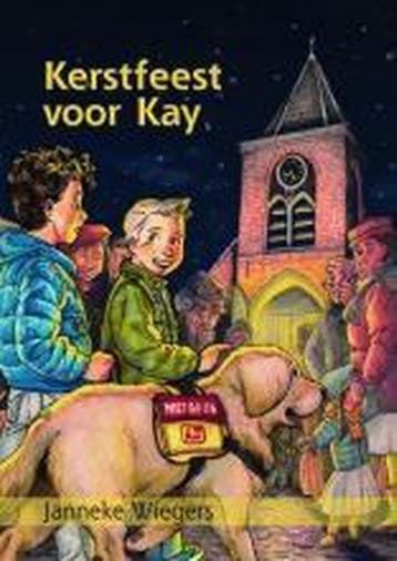 Kerstfeest voor kay - Janneke Wiegers 9789059523210, Verzenden, Zo goed als nieuw, Janneke Wiegers