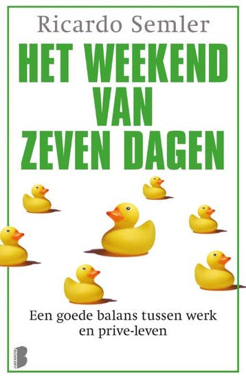 Het Weekend Van Zeven Dagen | Ricardo Semler | Nieuw, Ophalen of Verzenden, Nieuw, Ricardo Semler