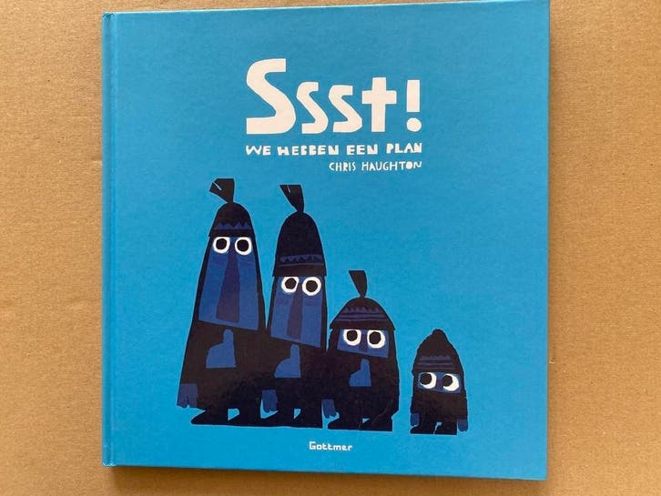 Bekroond Prentenboek Chris Haughton Ssst! We hebben een plan, Boeken, Kinderboeken | Baby's en Peuters, 3 tot 4 jaar, Zo goed als nieuw