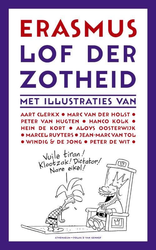 Lof der Zotheid / Grote klassieken 9789025311711, Boeken, Romans, Zo goed als nieuw, Verzenden
