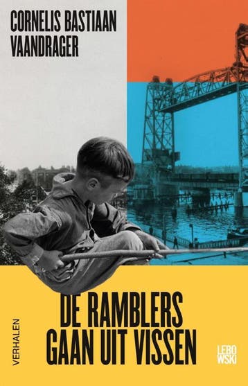 De Ramblers gaan uit vissen - Cornelis Bastiaan Vaandrager, Verzenden, Zo goed als nieuw, Cornelis Bastiaan Vaandrager