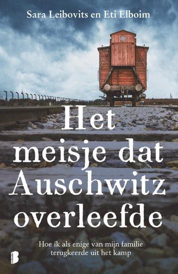 Het meisje dat Auschwitz overleefde - Sara Leibovits, Verzenden, Zo goed als nieuw, Sara Leibovits