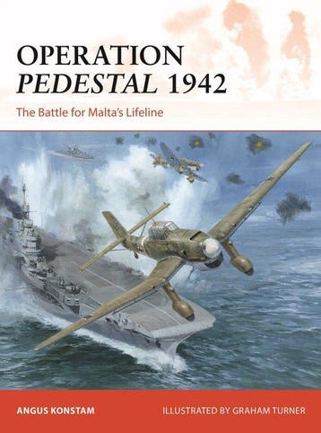 9781472855671 Osprey Campaign- Operation Pedestal 1942, Verzenden, Nieuw, Angus Konstam