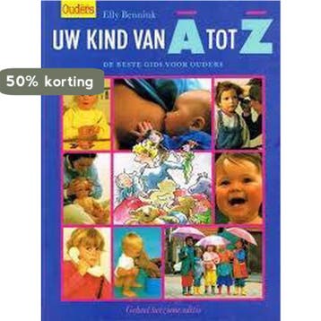 Uw kind van A tot Z - Bennink 9789025288877, Verzenden, Gelezen, Bennink