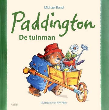 Paddington de tuinman - Michael Bond 9789402600582, Verzenden, Gelezen, Michael Bond