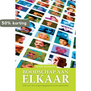 Boodschap aan elkaar - André Droogers 9789492183200, Verzenden, Zo goed als nieuw, André Droogers