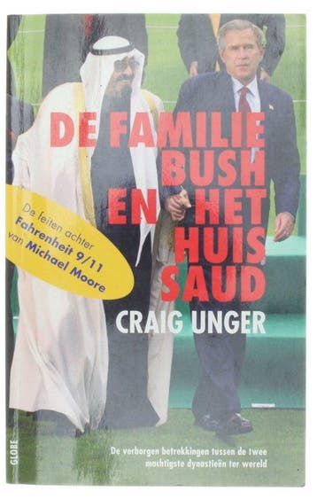 De familie Bush en het huis Saud 9789054667759 Craig Unger, Verzenden, Gelezen, Craig Unger