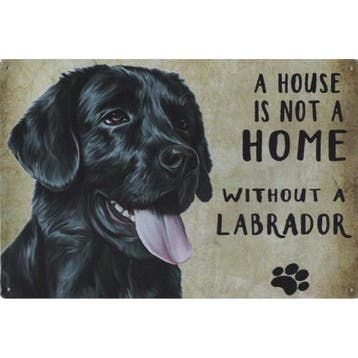Wandbord Honden - A House Is Not A Home Without A Labrador, Ophalen of Verzenden, Nieuw