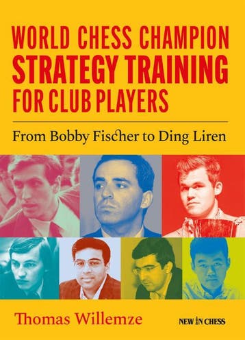 World Champion Chess Strategy Training For Club Players, Ophalen of Verzenden, Nieuw, Thomas Willemze