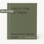 HALLO TOM EN TINEKE 9789033106156 Korpershoek Wendel Joode, Verzenden, Gelezen, Korpershoek Wendel Joode